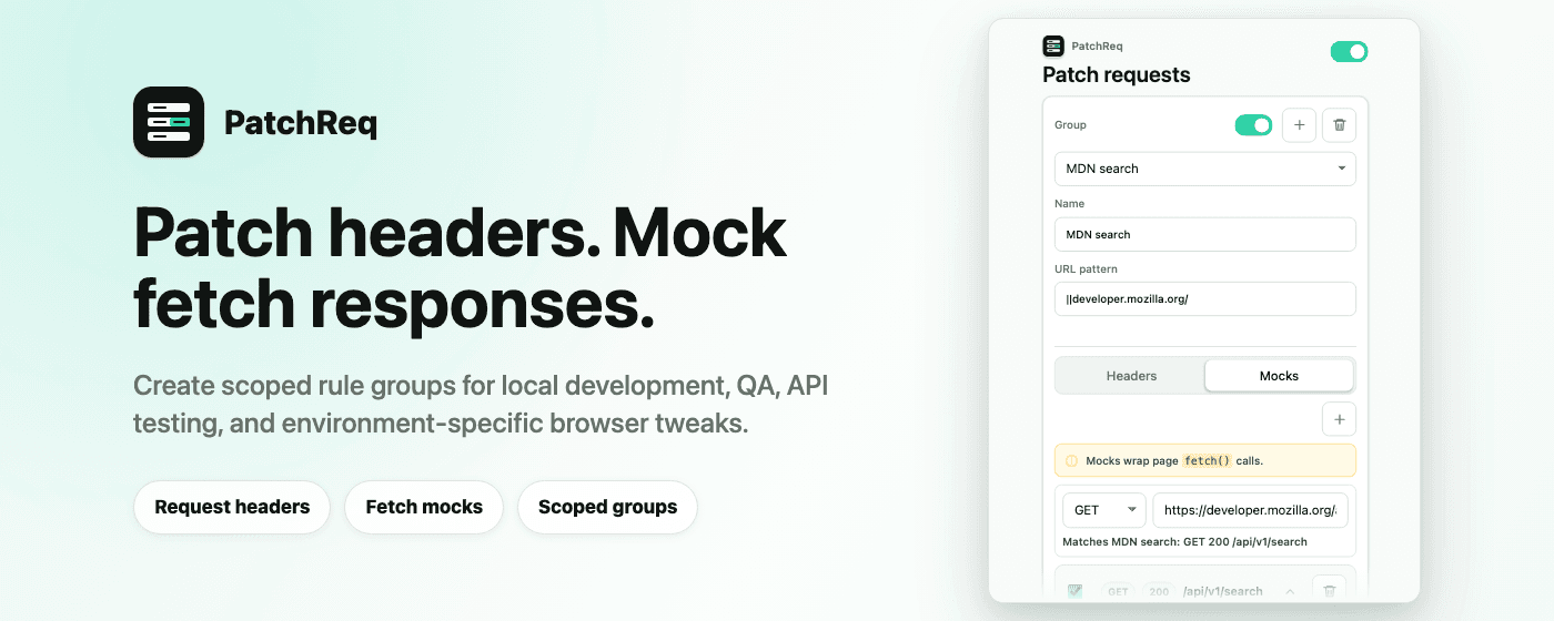 PatchReq extension showing scoped header rules, mock responses, and test URL debugging